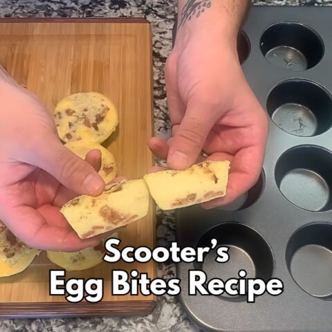 Scooter’s Egg Bites Recipe