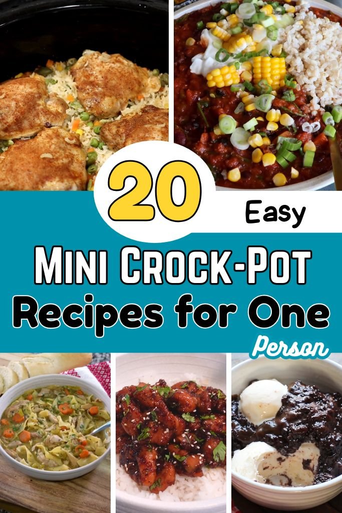 20 Easy Mini Crock-Pot Recipes for One Person