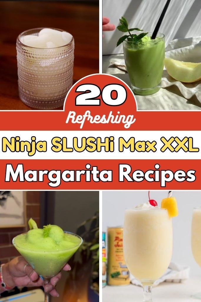 20 Refreshing Ninja SLUSHi Max XXL Margarita Recipes