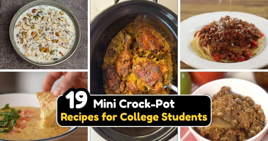 Mini Crock-Pot Recipes for College Students