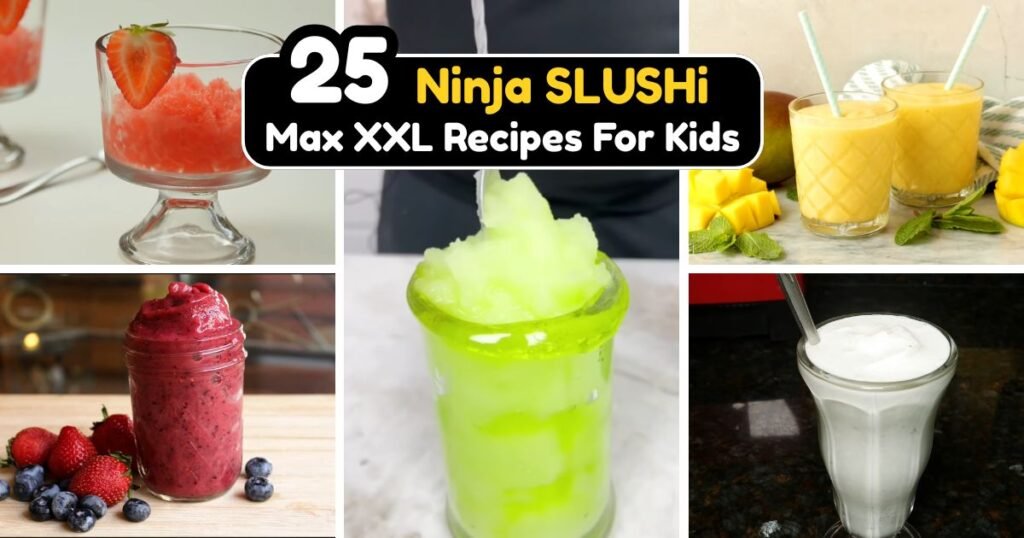 Ninja SLUSHi Max XXL Recipes For Kids