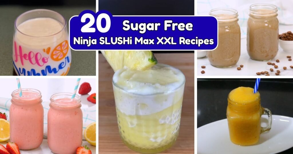 Sugar Free Ninja SLUSHi Max XXL Recipes
