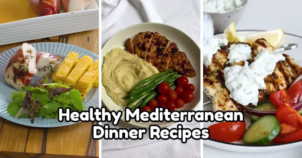 Healthy Mediterranean Dinner Recipes