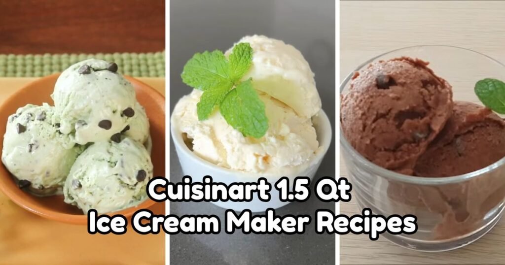 Cuisinart 1.5 Qt Ice Cream Maker Recipes