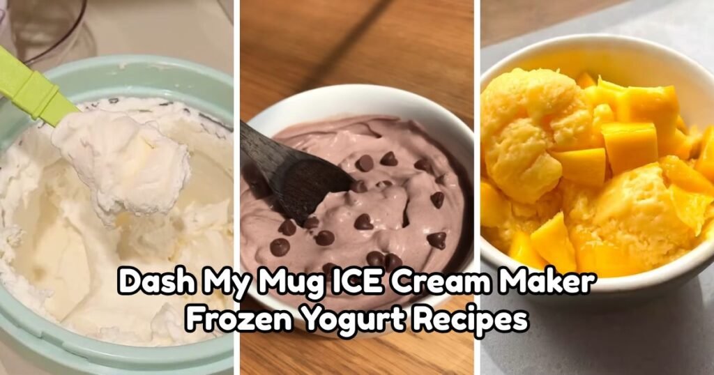 Dash My Mug ICE Cream Maker Frozen Yogurt Recipes