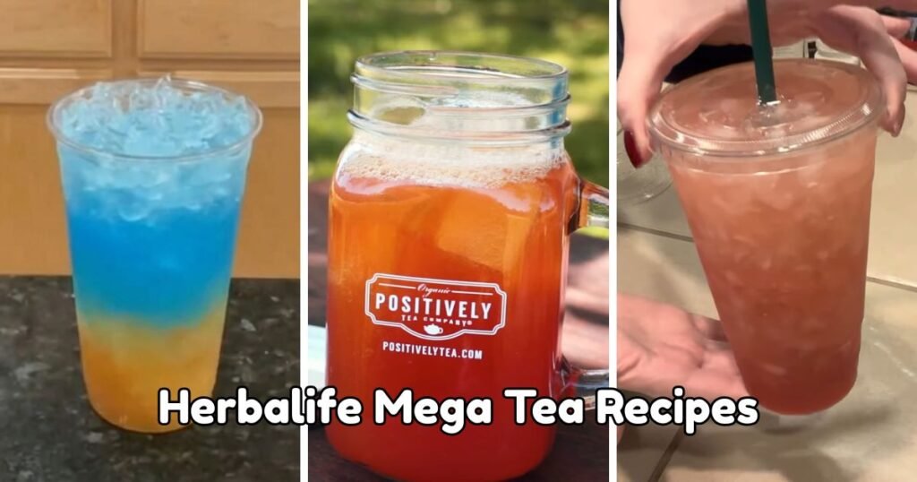 Herbalife Mega Tea Recipes