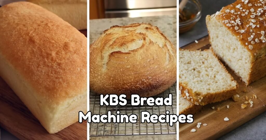KBS Bread Machine Recipes