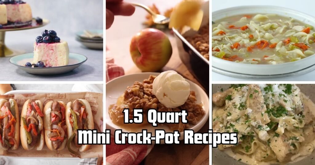 1.5 Quart Mini Crock-Pot Recipes