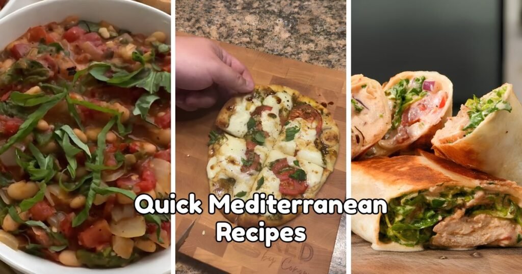 Quick Mediterranean Recipes