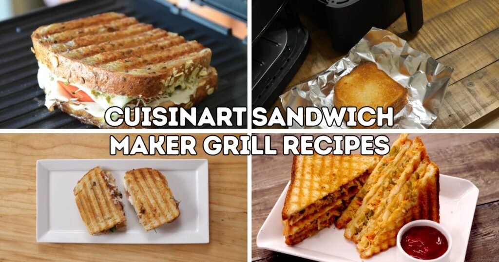 Cuisinart Sandwich Maker Grill Recipes