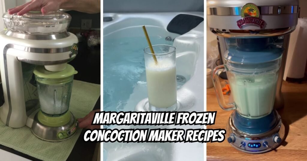 Margaritaville Frozen Concoction Maker Recipes